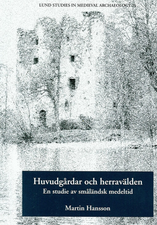 Huvudgårdar och herravälden