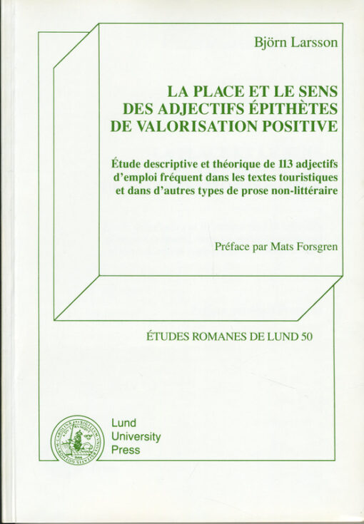 La place et le sens des adjectifs Ã©pithÃ¨tes de valorisation positive