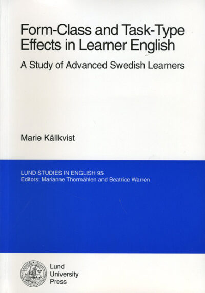Form-Class and Task-Type Effects in Learner English: A Study of Advanced Swedish Learners