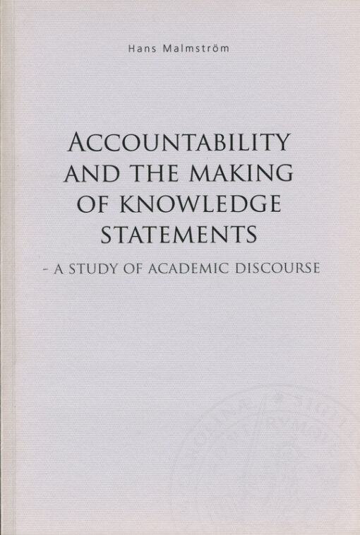 Accountability and the making of knowledge statements