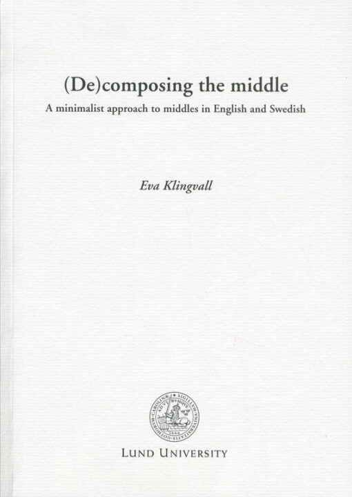 (De)composing the middle