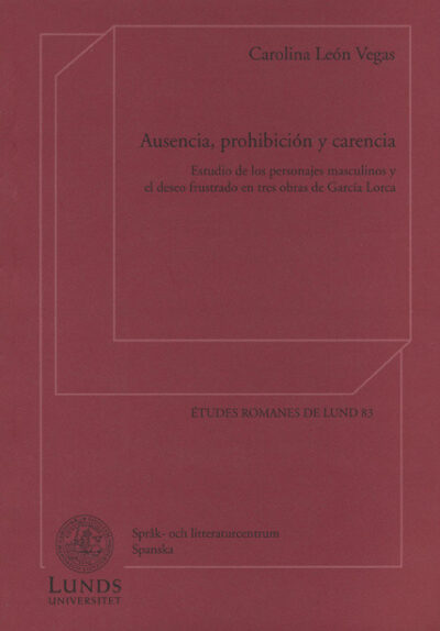Ausencia, prohibiciÃ³n y carencia