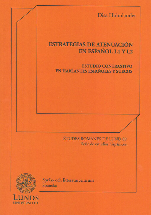 Estrategias de atenuaciÃ³n en espaÃ±ol L1 y L2