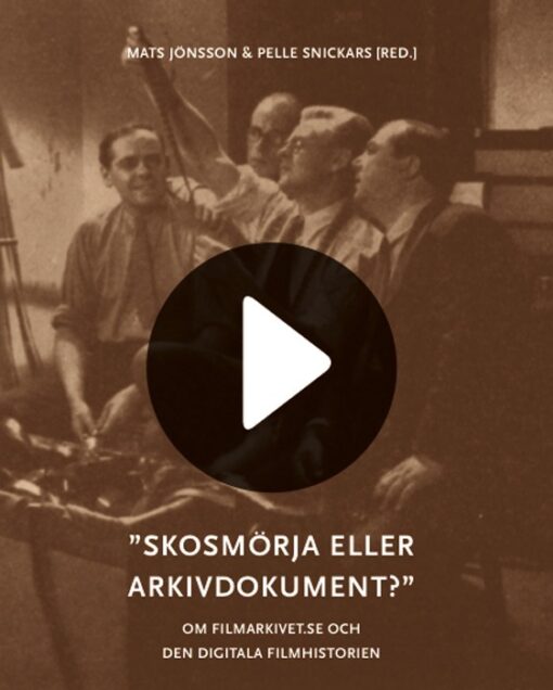 "Skosmörja eller arkivdokument?"