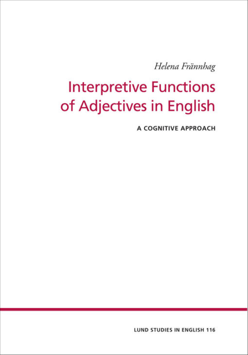 Interpretive Functions of Adjectives in English