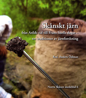 Skånskt järn från Arilds tid till Frans Suells dagar