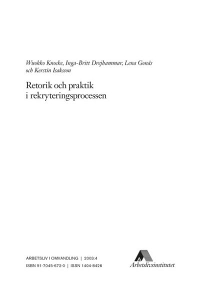 Retorik och praktik i rekryteringsprocessen