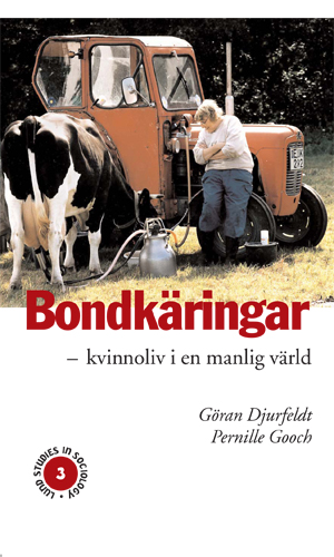 Bondkäringar – kvinnoliv i en manlig värld