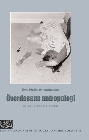 Överdosens antropologi