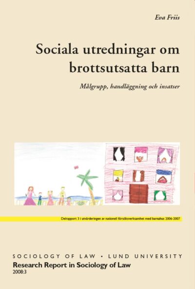 Sociala utredningar om brottsutsatta barn
