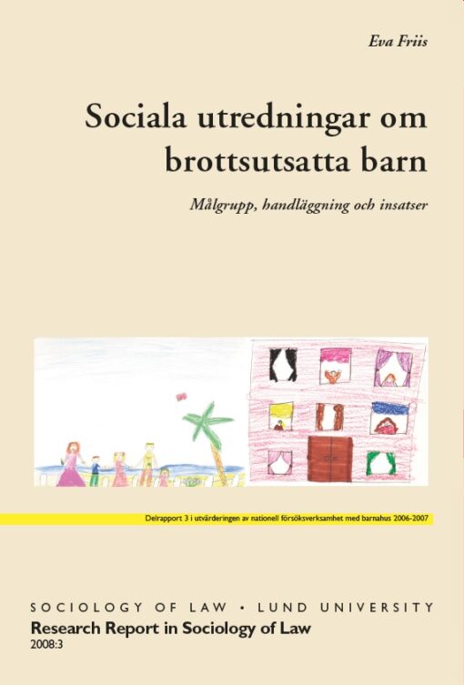 Sociala utredningar om brottsutsatta barn