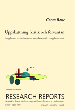 Uppskattning, kritik och förväntan i ungdomars berättelser om ett samarbetsprojekt i ungdomsvården