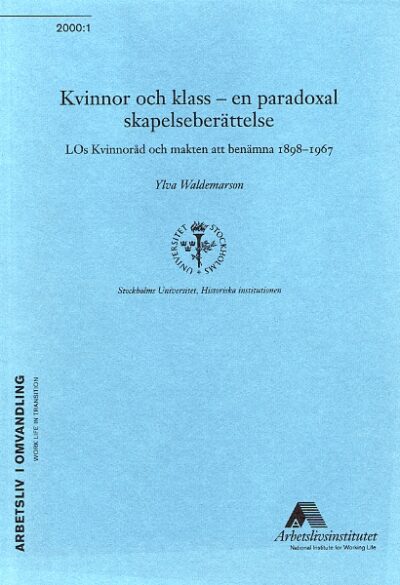 Kvinnor och klass – en paradoxal skapelseberättelse