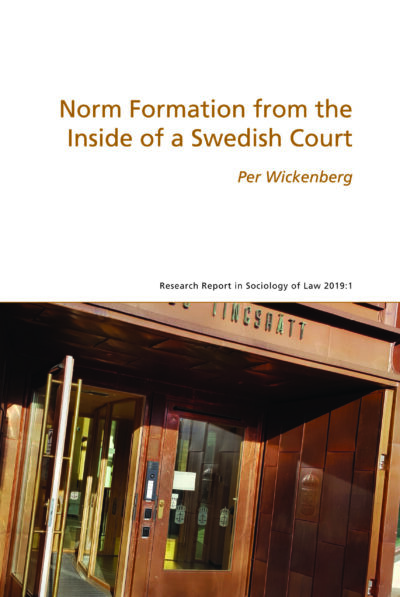 Norm Formation from the Inside of a Swedish Court