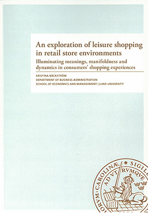 An exploration of leisure shopping in retail store environments