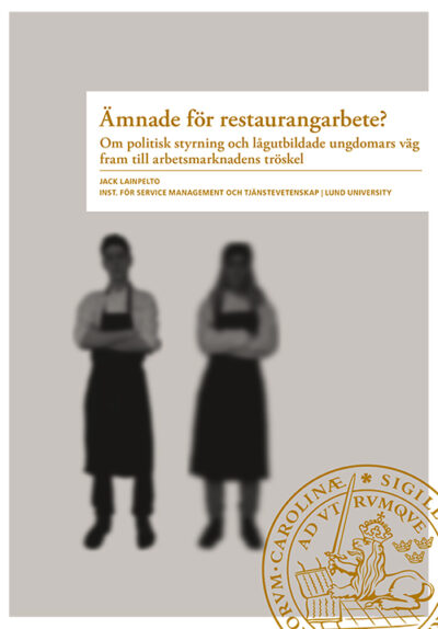 Ämnade för restaurangarbete?
