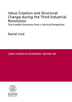 Value Creation and Structural Change during the Third Industrial Revolution