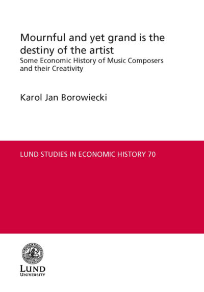 Mournful and yet grand is the destiny of the artist