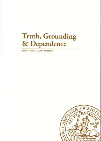 Truth, Grounding & Dependence