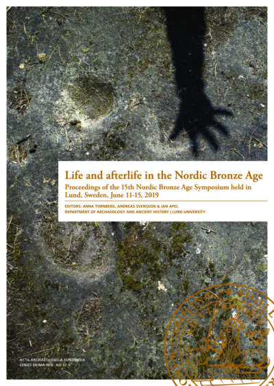 Life and afterlife in the Nordic Bronze Age