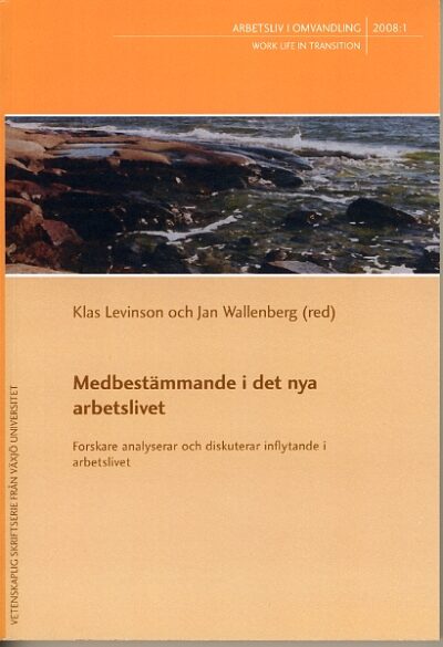 Medbestämmande i det nya arbetslivet