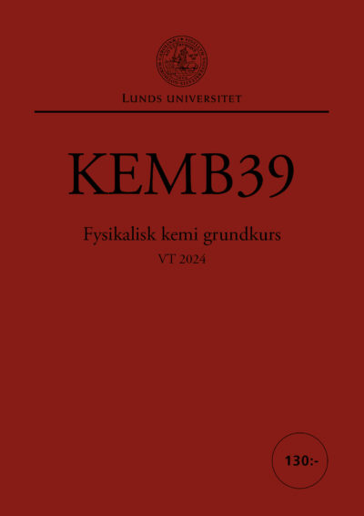 KEMB39 Fysikalisk kemi grundkurs
