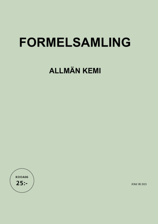 KOOA06 Inledande kemi för R - Formelsamling