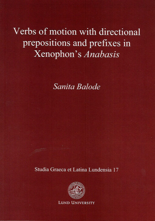 Verbs of Motion with Directional Prepositions and Prefixes in Xenophon's Anabasis