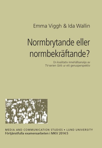Normbrytande eller normbekräftande?