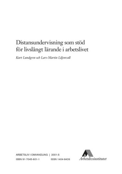 Distansundervisning som stöd för livslångt
 lärande i arbetslivet